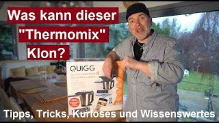 ✅Quigg Küchenmaschine Aldi mit WLAN 2024  Was kann der günstige ThermomixKlon Ist dieser besser [upl. by Suirtemed]