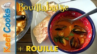 Bouillabaisse with Rouille  French Fish Soup [upl. by Gapin938]