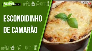 Escondidinho de Camarão com Aipim  Mulhercom  Rede Século 21  13042021 [upl. by Cavit]