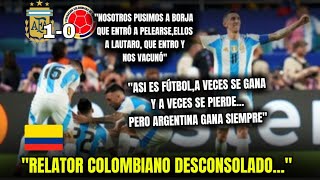 Relator Colombiano🇨🇴 desconsolado Argentina vs Colombia 10 FinalCopa America [upl. by Carbrey693]