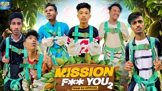 Mission FK You 2  New Funny Video  Ostir Binodon  Team04  Comedy Video OstirBinodon [upl. by Caleb321]