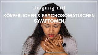 Psychosomatische Störungen verstehen  3 Schritte [upl. by Combes]