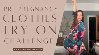 PrePregnancy Clothes Try on Challenge [upl. by Tterrej357]