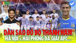 CHUYỂN NHƯỢNG  DÀN SAO ĐỔ BỘ THÀNH NAM  BÌNH DƯƠNG SỞ HỮU 2 TRUNG VỆ ĐẲNG CẤP  VLEAGUE 360 [upl. by Smitty]