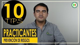 10 tips para practicantes en prevención de riesgos [upl. by Nakashima]