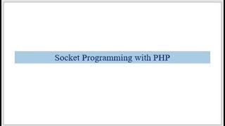 Socket Programming using PHP [upl. by Ameerahs]