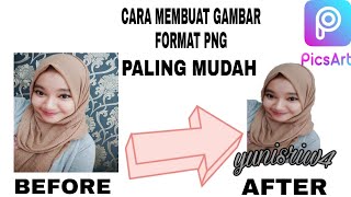 CARA MEMBUAT GAMBAR PNGUNTUK WATERMARK MUDAH DENGAN APLIKASI PICSART [upl. by Man]