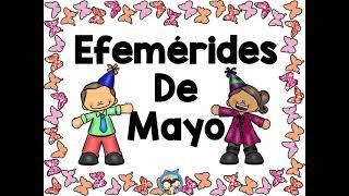 Efemérides de mayo [upl. by Senecal675]