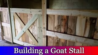 Building a Goat Stall in the Bank Barn [upl. by Divod]