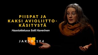 Piispat ja kaksi avioliittokäsitystä Soili Haverinen [upl. by Agueda]