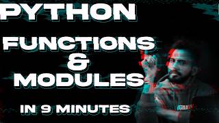 MASTER Python Functions and Modules in 9 Minutes or Less [upl. by Elma648]