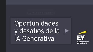 WEBCAST  Oportunidades y desafíos de la IA Generativa [upl. by Pressey]