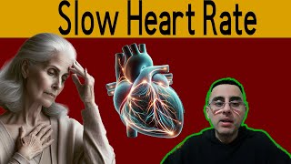 Top 5 Causes of Slow Heart Rate Bradycardia [upl. by Weil]