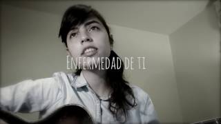 Enfermedad de tiAndres Cepeda Cover by aniposada [upl. by Pierce]