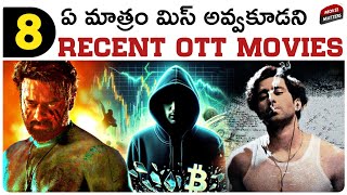 8 Best Recent OTT Movies  Prime Netflix  Telugu Movies Web Series  Movie Matters [upl. by Tallie]