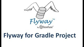 Flyway Tutorial  4Flyway Plugin for Gradle Project [upl. by Gavra492]