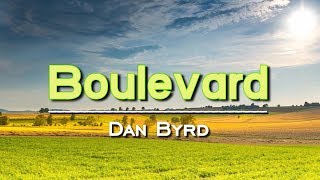 Boulevard  KARAOKE VERSION  As popularized by Dan Byrd [upl. by Steven]