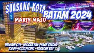 Keliling Kota Batam 2024 ⁉️ Semakin Maju Mirip Singapura Part4 [upl. by Nnylirej]