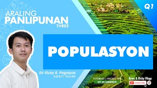 AP 3 WEEK 3 Quarter 1  Populasyon [upl. by Winou436]