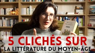 5 clichés sur la littérature du MoyenAge 📚🤩🏰 [upl. by Gilchrist]