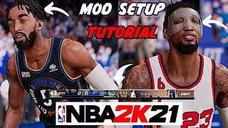 NEW How to Setup and Install Mods on NBA 2K21 PC Tutorial 1080p Scoreboards Murals etc [upl. by Filmer]