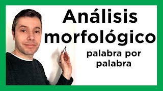 ANÁLISIS MORFOLÓGICO de una oración Fácil y rápido [upl. by Grondin]