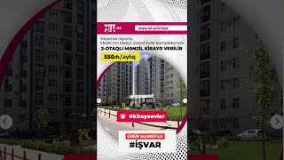 kirayeevler  Yeni Yasamal MIDA sosial evlərdə 123 m² 2 otaqlı mənzil kirayə verilir [upl. by Gabby777]