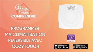 Comment réaliser une programmation hebdomadaire depuis l’application Cozytouch à l’aide de Naviclim [upl. by Ikim965]