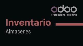 Inventario Odoo 15  Almacenes [upl. by Semyaj]