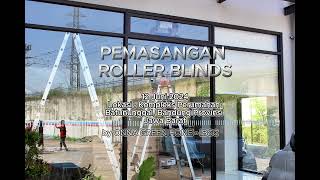 Video Slideshow Dokumentasi hasil pemasangan ROLLER BLINDS Manual System ONNA 12 Juli 20242 [upl. by Ynabe]