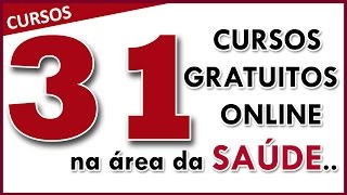 Cursos 17  Área da Saúde com 31 cursos gratuitos e online [upl. by Nonek]