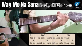 Wag Mo Na Sana  Parokya Ni Edgar  OGT Covers  Guitar Chords Tutorial With Lyrics [upl. by Gwenette]