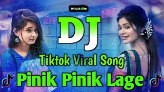 Pinik Pinik Lagey Dj  Tiktok Viral Dj Song  Tending Dj Remix  Dj Itz Rahim [upl. by Ecinehs20]