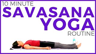 10 minute Yoga for Relaxation 💙 Savasana Yoga Meditation [upl. by Yleak]