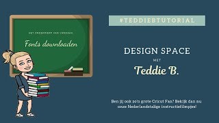 Fonts downloaden met Mac amp Windows  Design Space met Teddie B [upl. by Lleryd247]