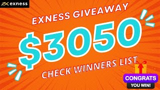 Exness Giveaway Winners 🏆 Exness Trading II Best Forex Broker 2024 [upl. by Mal999]