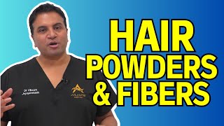 Hair Powders and Fibres How It Affects the Scalp [upl. by Elah]