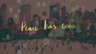 Peace Has Come Lyric Video  Hillsong Worship [upl. by Alo]