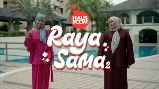 Iklan Raya Hausboom 2024  Raya Sama² [upl. by Aara374]