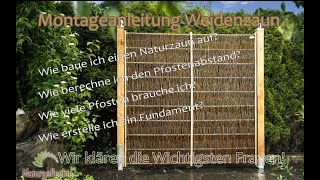 Sichtschutz Zaun aufstellen  Aufbau und Montageanleitung für Naturzäune von Weidenprofi [upl. by Albrecht]