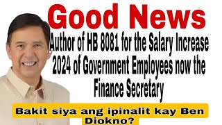 Author of HB 8081 for Salary Increase Former Senator Cong Ralph Recto now the DOF Secretary [upl. by Yaeger]