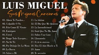 Luis Miguel 90s Sus Exitos Romanticos  Mejores Canciones  Mix Romanticos [upl. by Bille]