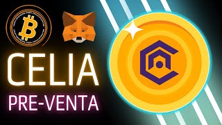 💝 CELIA ⭐️ Anuncio de PreVenta 🔥 celiafinance clt criptomonedas [upl. by Bennet]