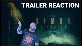 The Demon Disorder Trailer Reaction [upl. by Alesig]