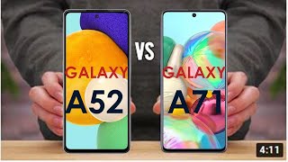 Galaxy A52 Vs Galaxy A71  A52 vs A71 [upl. by Bevus634]