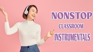 Nonstop Classroom Instrumentals  3 Hours [upl. by Mil]