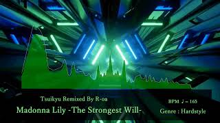 【Remix】Madonna Lily The Strongest Will [upl. by Elspeth145]