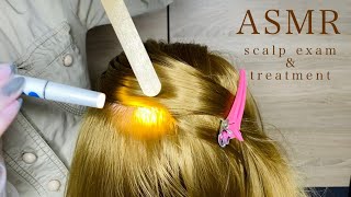 АСМР Дерматологический осмотр и лечение кожи головы👩‍⚕️ASMR Dermatological scalp exam amp treatment🔦 [upl. by Honeyman]