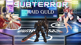 SUBTERROR Raid Guild By Nafraa  Guardian Tales [upl. by Orimar19]