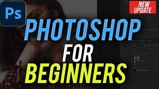 How to Use Photoshop  Beginners Tutorial [upl. by Rekab]